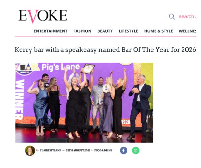 BarOfTheYear's tweet photo. We’re making headlines! Starred in Evoke following a great night at the Bar of the Year Awards 2026! 

Massive shoutout to all our winners and finalists, thank you for raising the standard of hospitality across Ireland every day and thank you to Evoke for the brilliant feature! https://t.co/fmsbM8Qgjx