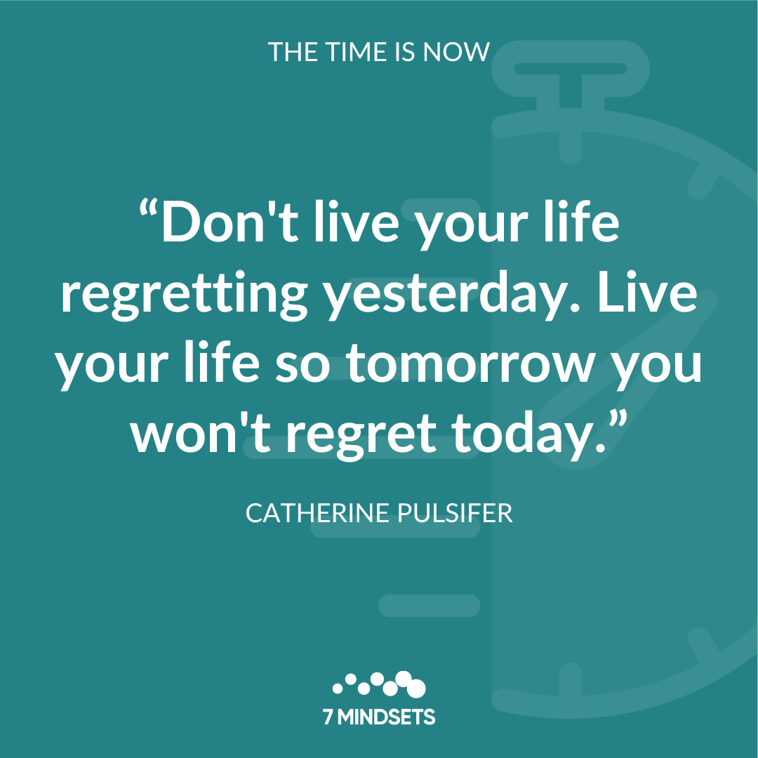 7Mindsets's tweet photo. "Don't live your life regretting yesterday. Live your life so tomorrow you won't regret today." - CATHERINE PULSIFER #7Mindsets #QOTD #MorningMindset #TimeIsNow ⏰ https://t.co/XGftEj9aMi