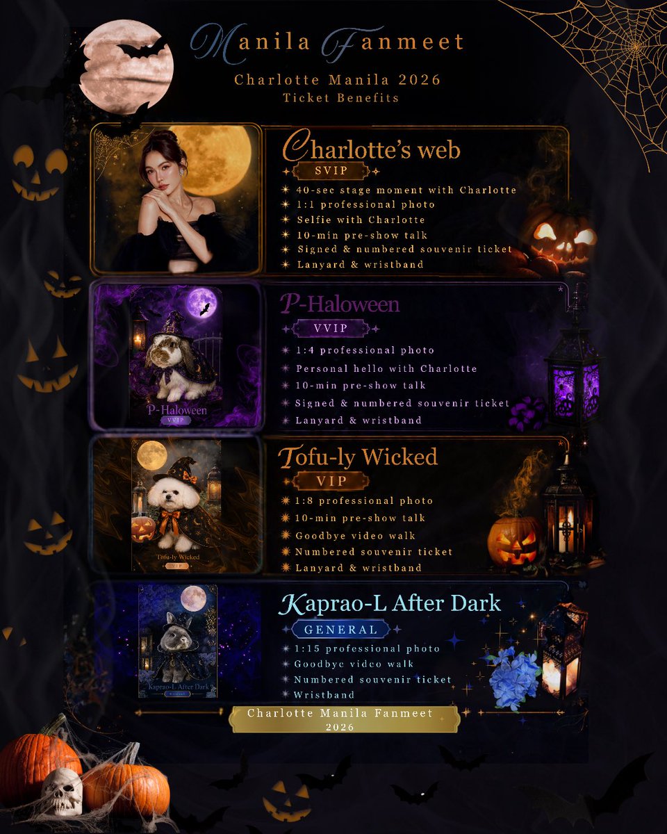 Elysian_EP's tweet photo. ✨ CHARLOTTE AFTER DARK – HALLOWEEN FANMEET ✨
🎃 Manila | October 31, 2026 🎃

The wait is almost over! 🖤✨

Here are the official ticket prices and exclusive benefits for our much-awaited fanmeet with Charlotte! 💕

Choose your preferred ticket tier and get ready for an unforgettable Halloween experience with Charlotte! 🎃👻

🎟️ TICKETS WILL BE AVAILABLE SOON AT TICKETWORLD.

Stay tuned to our official pages for the ticket selling announcement and further details.

See you all at CHARLOTTE AFTER DARK! 🖤✨
#charlotteAsiaTour2026
#CharlotteAustin #CharlotteInManila 
@MGIBeyond @thentjprod @itscharlotty