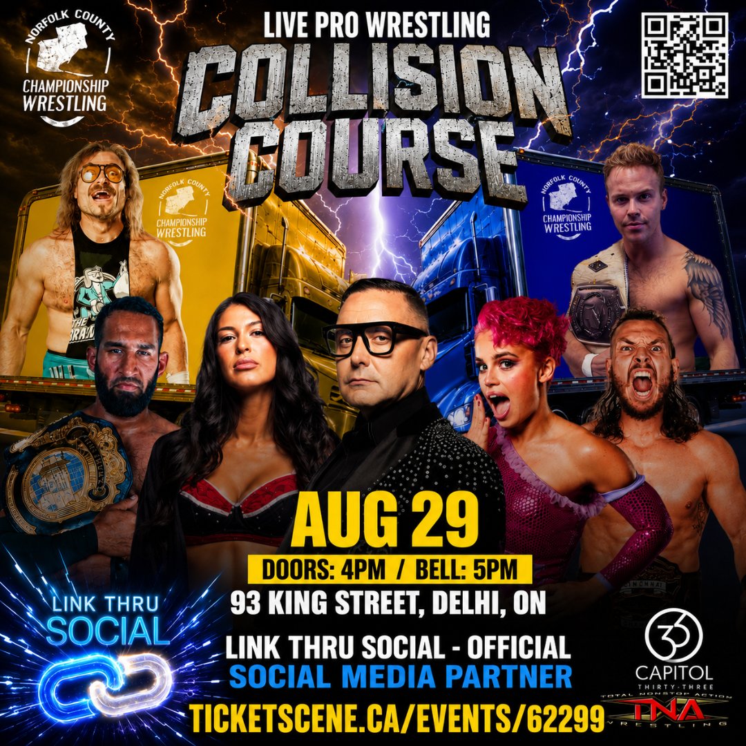 linkthrusocial's tweet photo. ⭐️TODAY!! - SATURDAY AUG 29TH 
NORTHFOLK COUNTY CHAMPIONSHIP WRESTLING PRESENTS COLLISION COURSE
📍CAPITOL 33
93 KING ST. #DELHI, ON

🌐 https://t.co/33v73SYFWO 🎟

📱Social Media Partner 
🔗 Link Thru Social

@destinywrestle 

#CollisionCourse #NorthfolkCounty #ProWrestling #DestinyWorldWrestling
