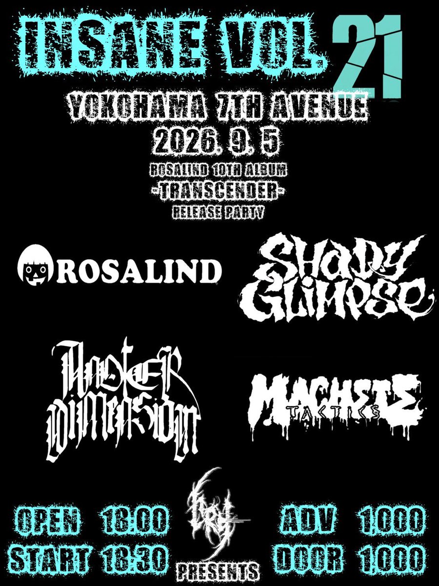 Tomoyasu_Guitar's tweet photo. 怒涛の9月

来週末はCRY主催 INSANE Vol.21。ROSALIND先輩の10th albumのリリパです!

会場の横浜7thAVENUEは、自分が10代の頃に出演していた古巣。約25年ぶりなので今から感慨深いです。

翌日・翌々日は台湾のXmoraz JAPAN TOURのサポートアクトを務めます。まずは来週の3Days、宜しくお願いします🔥 https://t.co/mLMxxbb8Uq