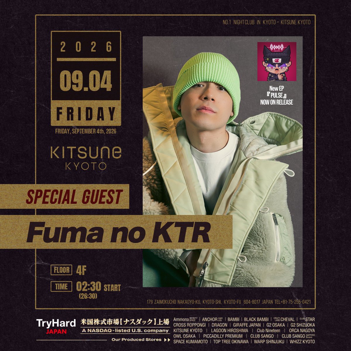 kitsune_kyoto's tweet photo. 【2026.9.4(Fri) SP: Fuma no KTR】
「高校生RAP選手権」「真・ADRENALINE」を始め数々のMCバトルで活躍。国民的人気アニメのテーマソングやCMソングなどの楽曲でも話題を呼び、幅広いシーンで縦横無尽に活躍する00世代屈指のラッパー「Fuma no KTR」がKITSUNE KYOTOに登場！ https://t.co/K5RwwReEzQ