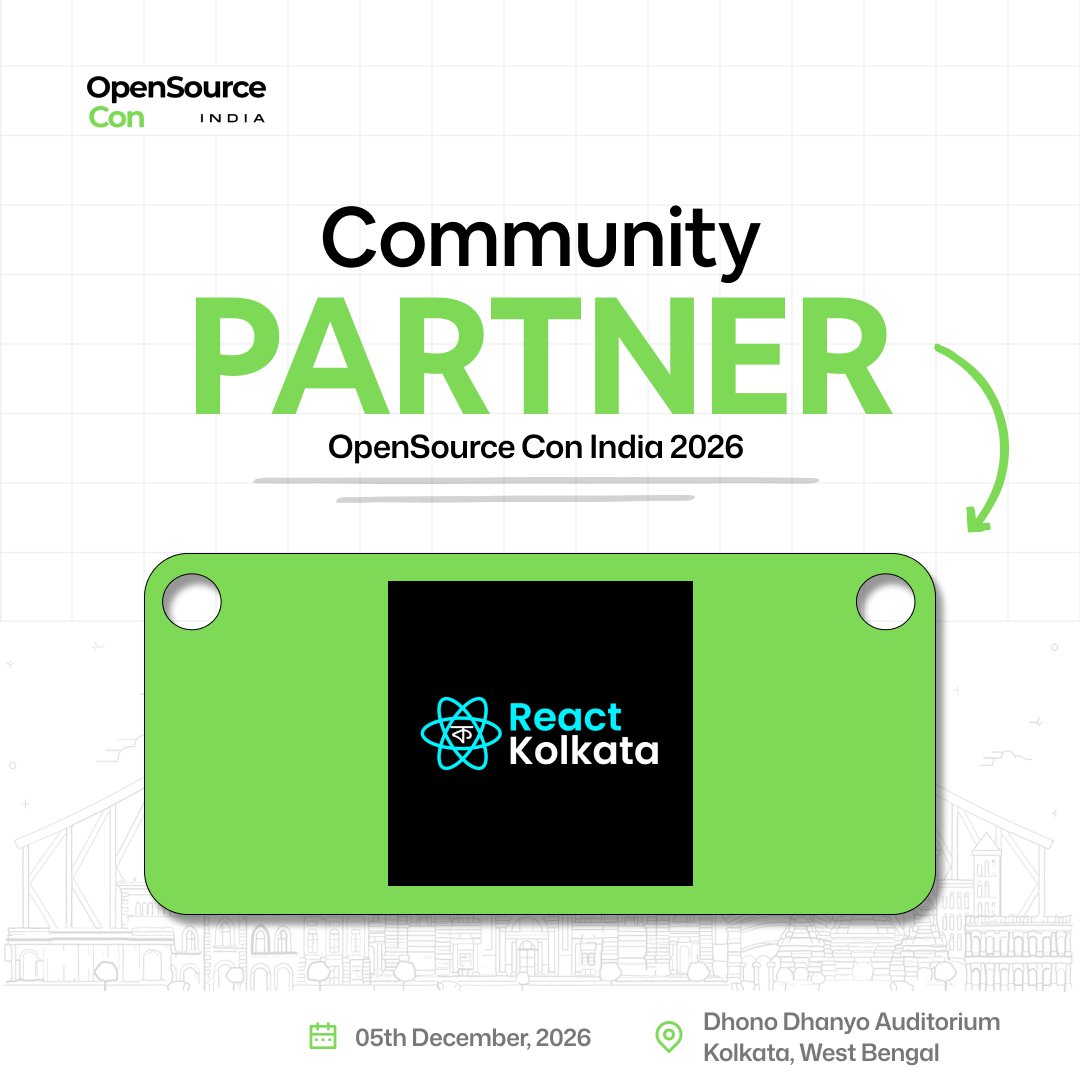 OpenSourceConIN's tweet photo. Where reactive UIs meet open-source innovation! 💥
 @reactkolkata  joins as our Community Partner for Open Source Con India 2026! 🚀 

Render your ideas, hook into the future—register now! ⚡️ 

#OSCI2026 #ReactKolkata #ReactJS #OpenSource https://t.co/4nHSkP5Jn1