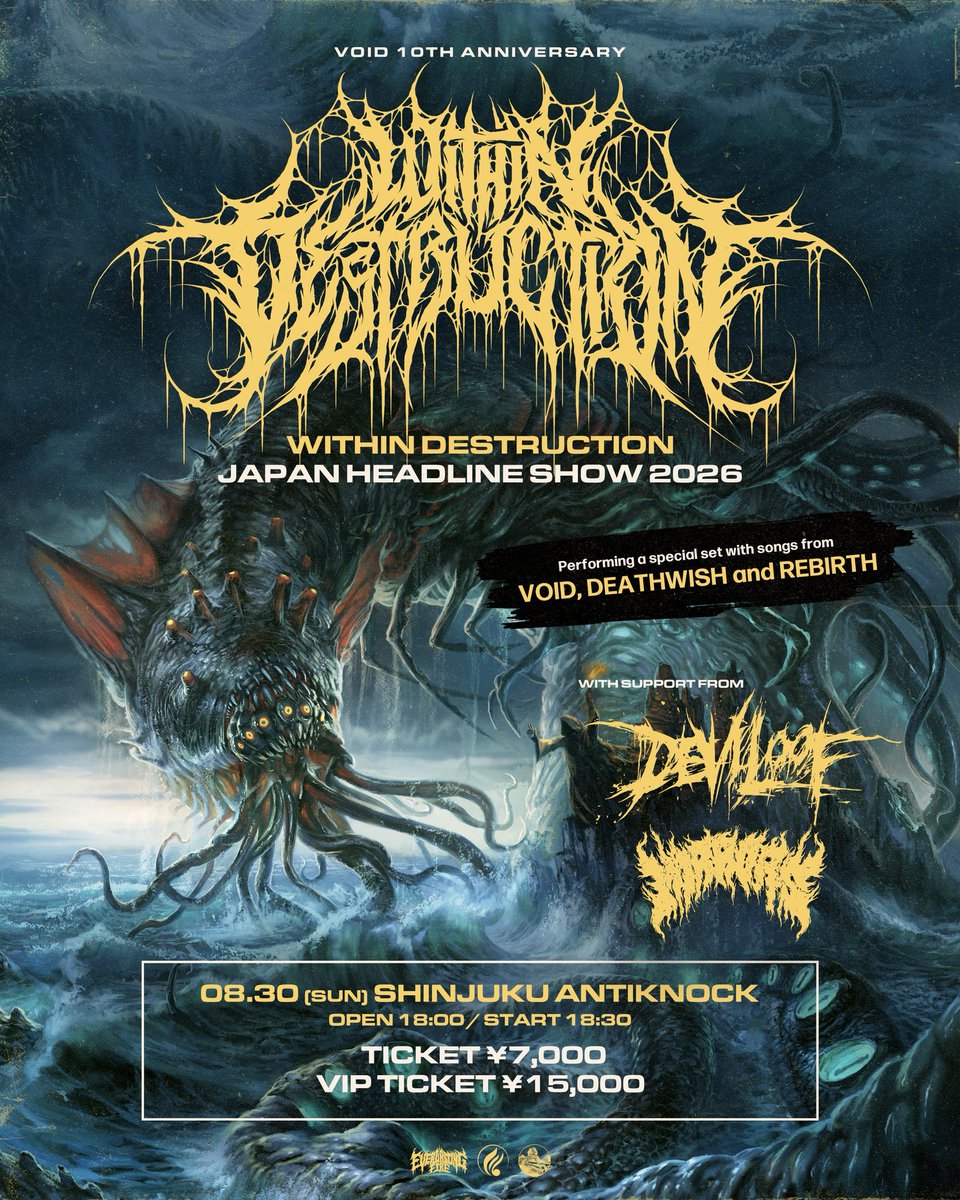 EverFireTokyo's tweet photo. 明日は新宿ANTIKNOCKにてWithin Destructionヘッドライン公演🔥

ゲスト: DEVILOOF / Mirrors

「Void」10周年を記念するスペシャルセットぜひ体感してください！

物販はOPENよりスタート！ https://t.co/a6nZUNalV4