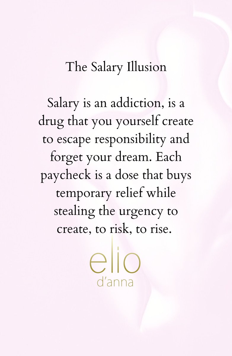 elio_danna's tweet photo. Salary gives the illusion of safety while quietly enslaving your freedom. You cling to it as a lifeline, yet it is nothing but a chain, binding you to routines and compromises that bury your true calling.

https://t.co/WPExQ3Forr https://t.co/ztbcycdeTw