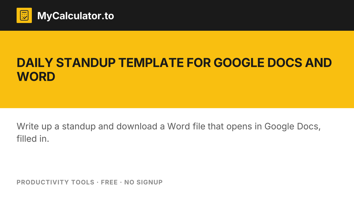 mycalculatorto's tweet photo. Fill in did / doing / blocked for each person, download a Word file that opens in Google Docs. Free, no signup, runs in your browser.

https://t.co/LNbEbBqrZ7

#scrum #agile #agilemethodology #dailystandup https://t.co/kSfMcHE3PI