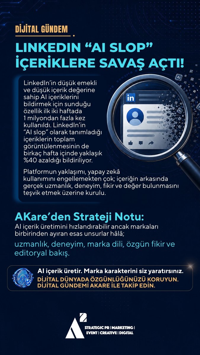 AKarePR's tweet photo. 🤖 LinkedIn, jenerik ve düşük değerli AI içeriklerinin görünürlüğünü azaltmaya yönelik adımlarını güçlendiriyor.

Mesaj aslında çok net: AI kullanmak sorun değil.

Özgünlükten vazgeçmek sorun. ⚠️

Yapay zekâ üretimi hızlandırabilir. ⚡

Ama uzmanlık, deneyim, yorum, fikir ve marka karakteri hâlâ insandan geliyor. 👤

2026’nın içerik sorusu: “AI kullanıyor musunuz?” değil, “AI’ı nasıl kullanıyorsunuz?” 💡
