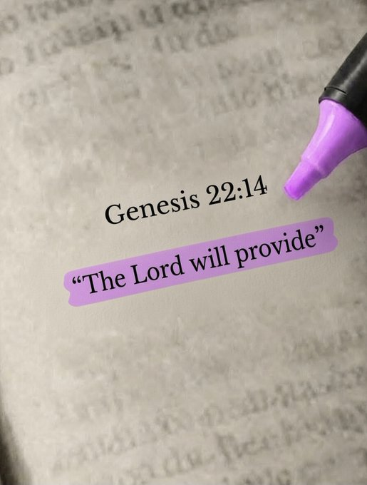 Oh_DearLord_'s tweet photo. Genesis 22:14 https://t.co/1DpGfYD0P4