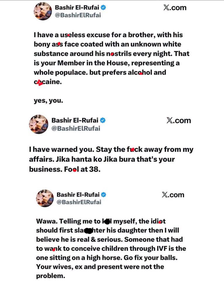 Ebisgadgets's tweet photo. Boom 💥 

FAMILY DRAMA EXPLODES! Bashir El-Rufai Drags His Own Brother, Hon. Mohammed Bello El-Rufai, on X

Wahala don burst for El-Rufai family!

Bashir El-Rufai, son of former Kaduna Governor Nasir El-Rufai, set the internet on fire early this Saturday after launching a brutal attack on his elder brother, Mohammed Bello El-Rufai, the sitting House of Reps member for Kaduna North.

In the now-viral post, Bashir did not hold back at all:
“I have a useless excuse for a brother, with his bony a$$ face coated with an unknown white substance around his nostrils every night. That is your Member in the House, representing a whole populace. but prefers alc0hol and c0caine. yes, you.”
The post has already pulled tens of thousands of views, with hundreds of quotes and replies.

And Bashir didn’t stop there. In the replies, he called his brother a “f0ol,” warned Nigerians to stay out of their family business, and revealed he has blocked him.

As at the time of filing this report, Hon. Mohammed Bello El-Rufai has not responded publicly.

Two sons of the same powerful father, washing their dirty linen in public. This one go loud o!

What do you think? Is this a family matter or should voters be concerned about what Bashir is alleging?

Drop your thoughts in the comments 👇🏽 Share this!

Note: These are unverified allegations made by Bashir El-Rufai in his own public posts today, August 29, 2026. They remain claims, not proven facts.