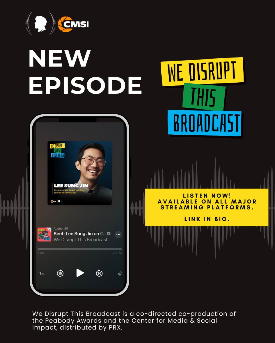 Podcast graphic announcing a new “We Disrupt This Broadcast” episode featuring Lee Sung Jin, with a smartphone podcast screen, colorful title text, audio waveform, and “Listen Now” streaming callout.
