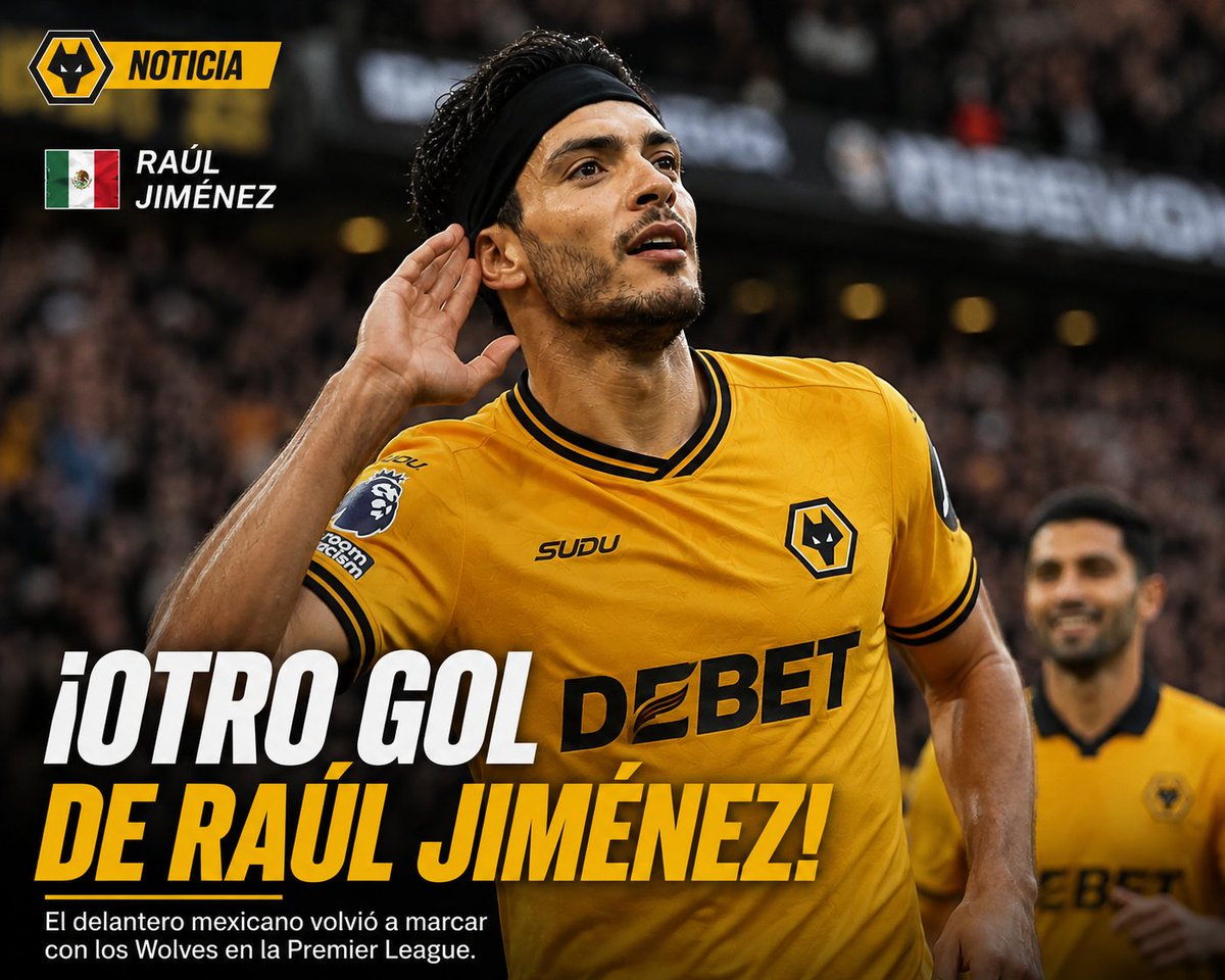 OCBET_MX's tweet photo. 🇲🇽🔥 ¡RAÚL SIGUE ENCENDIDO!

⚽ Raúl Jiménez volvió a marcar y sigue demostrando su calidad en Inglaterra. 🐺

El delantero mexicano continúa respondiendo con goles. 💪🇲🇽

👀 ¿Está Raúl en su mejor momento?

#RaúlJiménez #Wolves #FútbolMexicano https://t.co/9FP1F4KiWQ