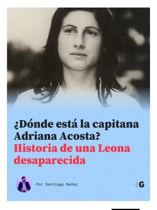 robertotaboada5's tweet photo. La capitana de Las Leonas sigue desaparecida.

Adriana Acosta fue una jugadora de hockey que llegó al seleccionado. Militante política en el movimiento estudiantil platense. Detenida desaparecida desde hace 48 años. Vale bien recordarla en la misma semana en que Las Leonas se disputan un lugar entre las mejores del mundo.
Adriana Inés Acosta nace en  Lomas de Zamora; el 19 de enero de 1956 y es secuestrada y desaparecida en  Buenos Aires; el 27 de mayo de 1978 fue una militante política y una jugadora de hockey sobre césped argentina que fue secuestrada y detenida-desaparecida por la dictadura cívico-militar que gobernó Argentina entre 1976 y 1983. En 1972 integró y fue capitana del equipo juvenil campeón metropolitano del club Lomas Athletic. En 1973 integró y fue capitana de la selección de Buenos Aires que ganó el campeonato argentino. Integró la selección nacional juvenil y de mayores de hockey sobre césped. Durante la dictadura que tomó el poder en 1976, mantuvo una militancia de oposición a la Dictadura Militar en el Partido Comunista Marxista Leninista.
Fue secuestrada el 27 de mayo de 1978, cuando tenía 22 años, siendo llevada al centro clandestino de detención conocido como El Banco. Permanece desaparecida desde entonces. En su memoria, la cancha de hockey sobre césped del Centro Nacional de Alto Rendimiento Deportivo (CeNARD) lleva su nombre.
En 1974 se radicó en la ciudad de La Plata para estudiar en la universidad de esa ciudad, Ciencias de la Educación primero y Medicina después. En la ciudad de La Plata compartió la vivienda con Jorge Omar Bonafini hijo de Hebe de Bonafini, que se convertiría en presidenta de las Madres de Plaza de Mayo y con su esposa, María Elena Bugnone Cepeda de Bonafini, ambos desaparecidos. En 1976, la dictadura militar instalada ese mismo año ilegalizó decenas de partidos políticos y suspendió las actividades políticas, dando curso a una feroz represión de carácter genocida, que causaría decenas de miles de desaparecidos. Pese a ello, Adriana continuó con su militancia opositora a la dictadura, trasladándose a Buenos Aires por razones de seguridad, porque el menor tamaño de la Ciudad de La Plata extremaba la vulnerabilidad de los militantes políticos y sociales.
El 27 de mayo de 1978, a las 15:30, Adriana fue secuestrada por un grupo de tareas en una pizzería ubicada en el cruce de la avenida Francisco Beiró con Segurola, en el barrio de Villa Devoto, de la Ciudad de Buenos Aires.
Se sabe que fue llevada al centro clandestino de detención conocido como El Banco, ubicado en Ezeiza, donde fue torturada. Compartió cautiverio con María Elena Bugnone Cepeda de Bonafini, con quien vivía en la Ciudad de La Plata. Se presume que fue arrojada a las aguas del Río de la Plata, en un "vuelo de la muerte.
Sus compañeras de equipo, honraron su memoria incluyendo su nombre en una de las canciones del equipo del Lomas:
Por la derecha resplandece Adriana,
que por ser buena y capaz es capitana...
Segmento de la canción del equipo de hockey del Lomas Athletic dedicado a Adriana Inés Acosta.
El 6 de octubre de 2009 el gobierno argentino decidió llamar con el nombre de "Adriana Acosta" la cancha de hockey sintético instalada en el Centro Nacional de Alto Rendimiento Deportivo (CeNARD). En el acto de inauguración, se hicieron presentes los padres, hermanos y otros familiares de Adriana, Las Leonas, Alicia Kirchner (ministra de Desarrollo Social), Claudio Morresi (secretario de Deporte y exjugador de fútbol), cuyo hermano Norberto también fue detenido-desaparecido por la última dictadura militar, Tati Almeyda (presidenta de Madres de Plaza de Mayo Línea Fundadora), Estela de Carlotto (presidenta de las Abuelas de Plaza de Mayo) y otras organizaciones de derechos humanos,

Fuente Santiago Nuñez