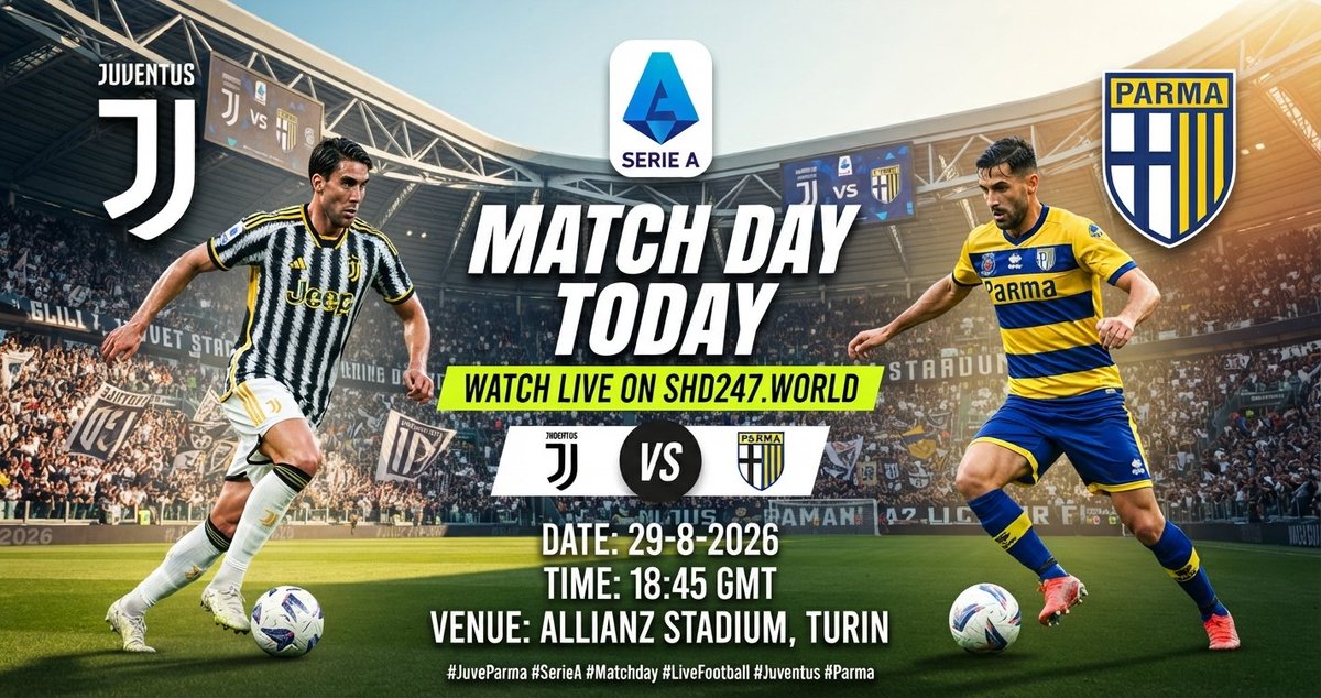 streamhd247's tweet photo. 🚨 MATCHDAY! SERIE A! 🚨

⚪ Juventus vs Parma 🟡 
📅 29-8-2026 | ⏰ 18:45 GMT 
🏟️ Allianz Stadium
📺 Watch live on: SHD247 WORLD
👇 Who gets the win in Turin? Drop your predictions! 👇⚽
#JuveParma #SerieA #Matchday #LiveStream #Juventus #ParmaFC https://t.co/2vqopjwkzw