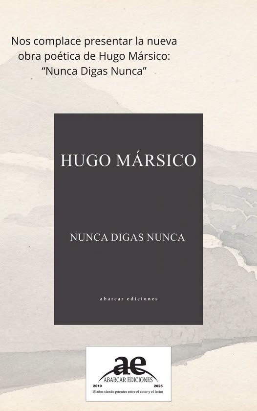 abarcaredic's tweet photo. Nos complace presentar la obra de HUGO MARSICO:
"NUNCA DIGAS NUNCA"
๐
Autores que se suman
A la hora de elegirnos y editar
Parte fundamental de la familia de Abarcar ๐
@abarcaredic
๐
#autores #escritoresargentinos #editar #edicionesdeautor #tulibro #editorial #libros #publicar https://t.co/4JbWq9xcoD