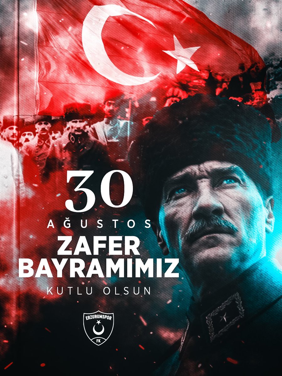 Erzurumspor's tweet photo. 🇹🇷 30 Ağustos Zafer Bayramımız kutlu olsun!

Başta Gazi Mustafa Kemal Atatürk olmak üzere, bu toprakları bizlere vatan kılan tüm kahramanlarımızı ve aziz şehitlerimizi rahmet, minnet ve saygıyla anıyoruz.

Ruhları şad, mekânları cennet olsun. https://t.co/pq2OAttrLi