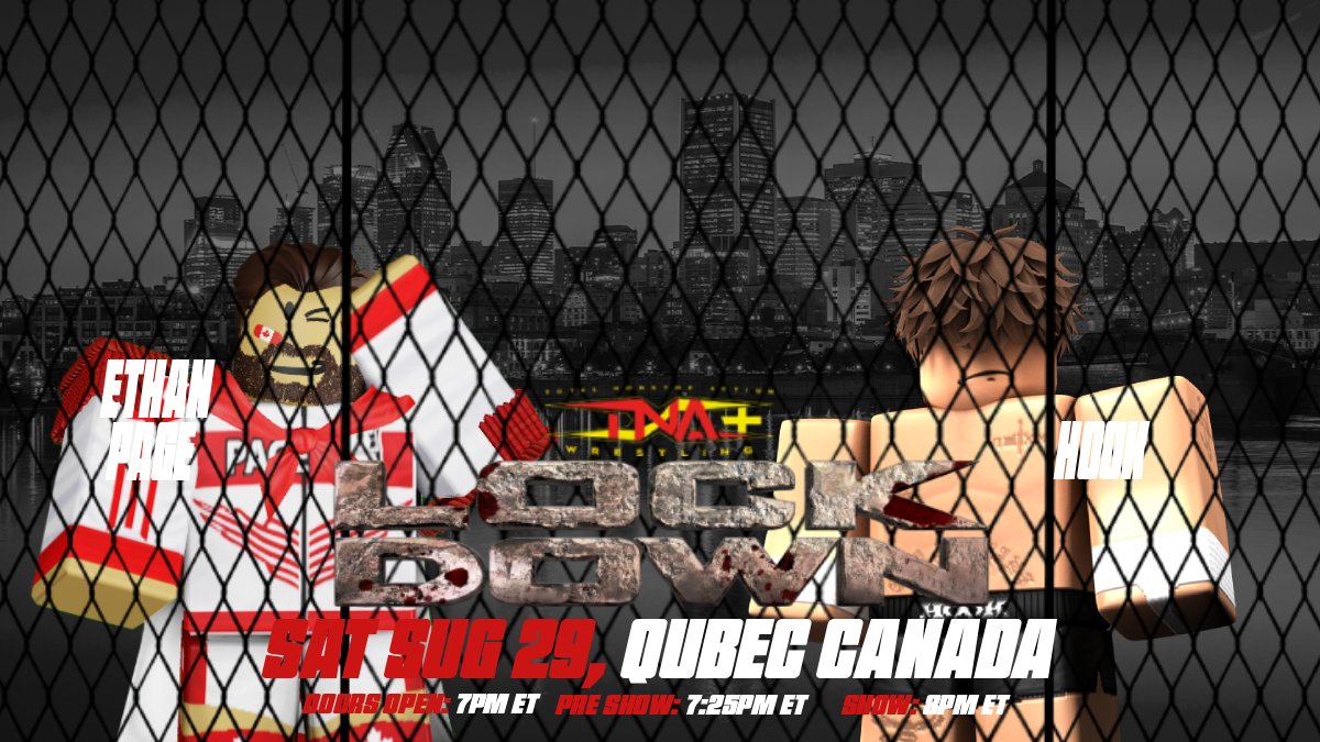 TNARBLX's tweet photo. IN JUST UNDER A HOUR TNA ON ROBLOX PRESENTS #LOCKDOWN LIVE FROM QUBEC CANADA DOORS OPEN AT 7PM WE HAVE THESE MATCHES AND SO MUCH MORE PLANNED FOR YALL https://t.co/1J1rIe6V5i