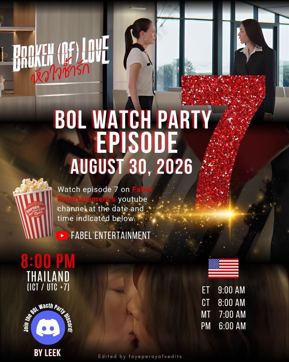 LeeK561170's tweet photo. It's BOL Watch Party day! Today, we’re watching EPISODE 7! 🔥
We need as many people as possible to tune in because we’re still a long way from reaching 1 million views across all 4 parts. 🎬 So please, every view counts!
📅 Sunday, August 30
🕗 8PM Bangkok Time
📺 Fabel Entertainment's YouTube
ℹ️ How it works: stream and comment on Episode 7 together on Fabel Entertainment's YouTube channel at 8PM BKK.
💬 Want to chat with fellow fans while watching? Join the BOL WATCH PARTY Discord server
👉 https://t.co/mKDDLi4Hg1
We're 200 on the server!
📌 Like, comment & repost to spread the word
Let’s give BOL all the support and love it deserves!
See the schedule for all time zones on the posters below (Thanks to @LuteFayeEdits )
#BOLwatchparty #Brokenoflovetheseries #fayeperaya #atompariya