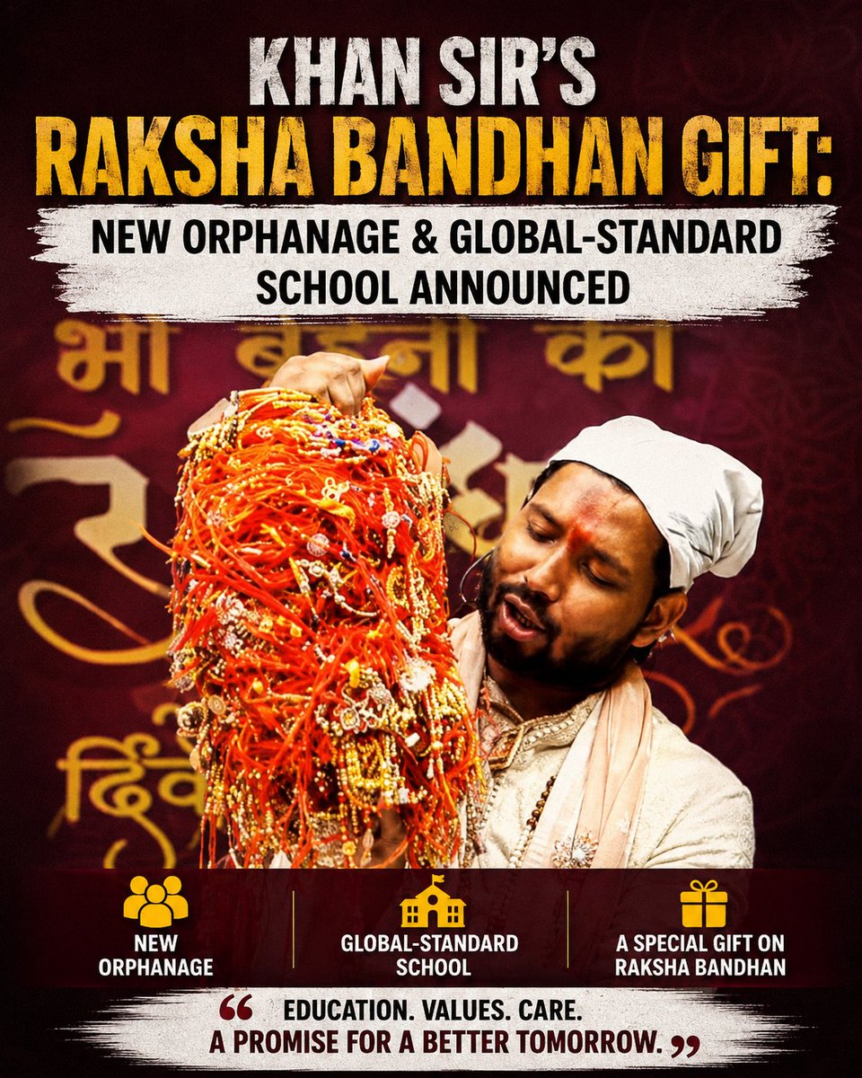 AryadeepX's tweet photo. Raksha Bandhan gift with a purpose  a new orphanage and global standard school announced by Khan Sir, education, care and a better future ❤️🇮🇳 https://t.co/7g0s2NbzES