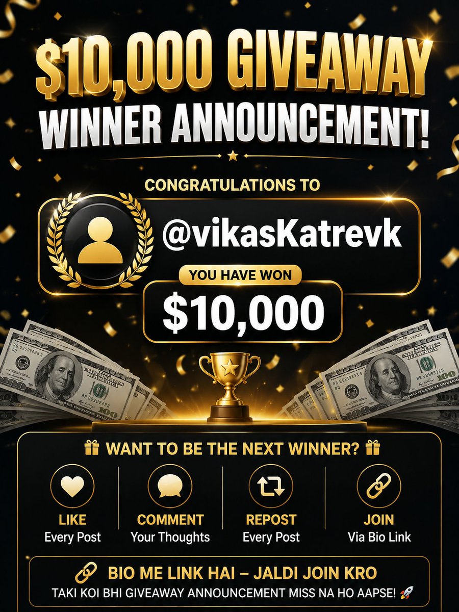 Abhayaitech's tweet photo. 🎉 $10,000 GIVEAWAY WINNER ANNOUNCEMENT 🎉

🏆 Congratulations to @vikasKatrevk! 🥳

You are the lucky winner of $10,000 💰🔥

Want to be the next winner? 👀👇

❤️ Like my daily posts
💬 Comment on the posts
🔄 Repost the posts
🔔 Stay active & engage daily
🔗 Join via the link in my bio

Bio me link hai — jaldi join karo, taaki koi bhi giveaway announcement aapse miss na ho! 🚀

Good luck everyone! 🍀