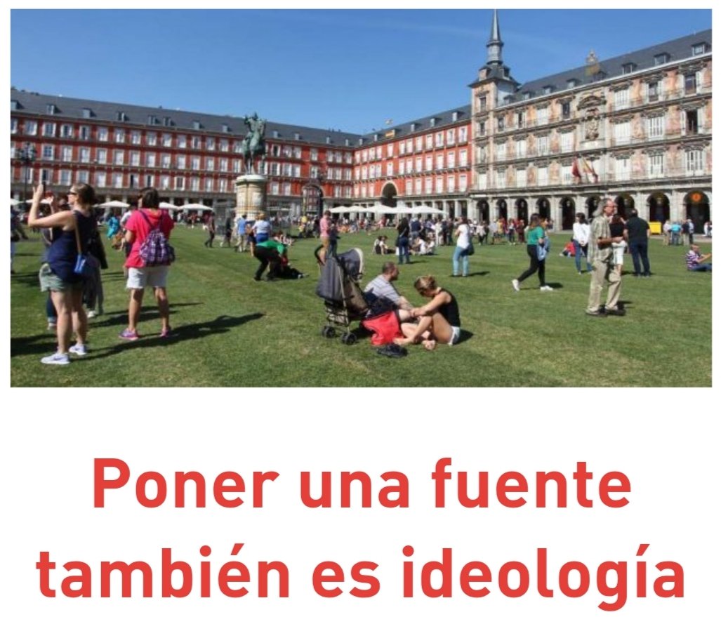 davidlois_uned's tweet photo. "Cuando eliminas fuentes porque «quien quiera beber agua que se meta en un bar», es ideología. Cuando la ciudad no tiene baños públicos, es ideología. Si no hay bancos donde sentarse y necesitas descansar, y tu única opción es pagar, es ideología" https://t.co/z0LEkCHtmz https://t.co/vE8n8zq7cp