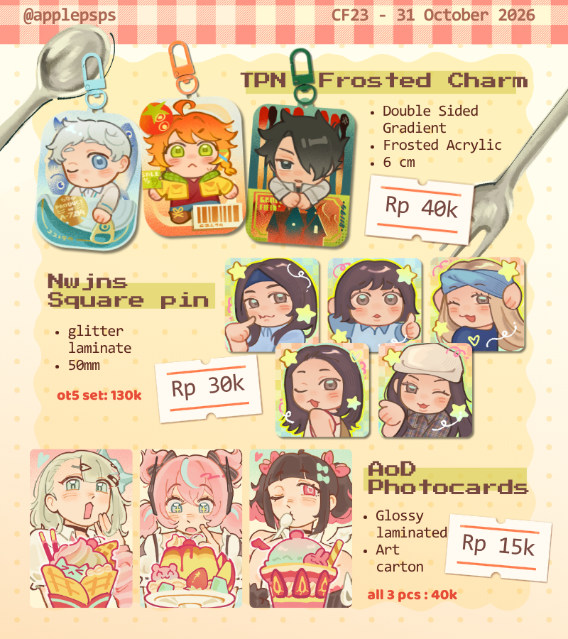 applepsps's tweet photo. [💗&amp;🔁are appreciated!!]
🍏my #CF23 PO is now open!

🗓️PO 30 Aug - 12 Sept 2026
💌Pickup (Day1 Only) &amp; Local Mail Order🇮🇩
🔗https://t.co/HLveL7jDWh

🍎The Promised Neverland, TPN, New Jeans, AOD, Good Omens, ALNST, Alien Stage, Love Bullet 
(1/2) #comifuro23 #cf23catalogue https://t.co/CXl6TZctJi