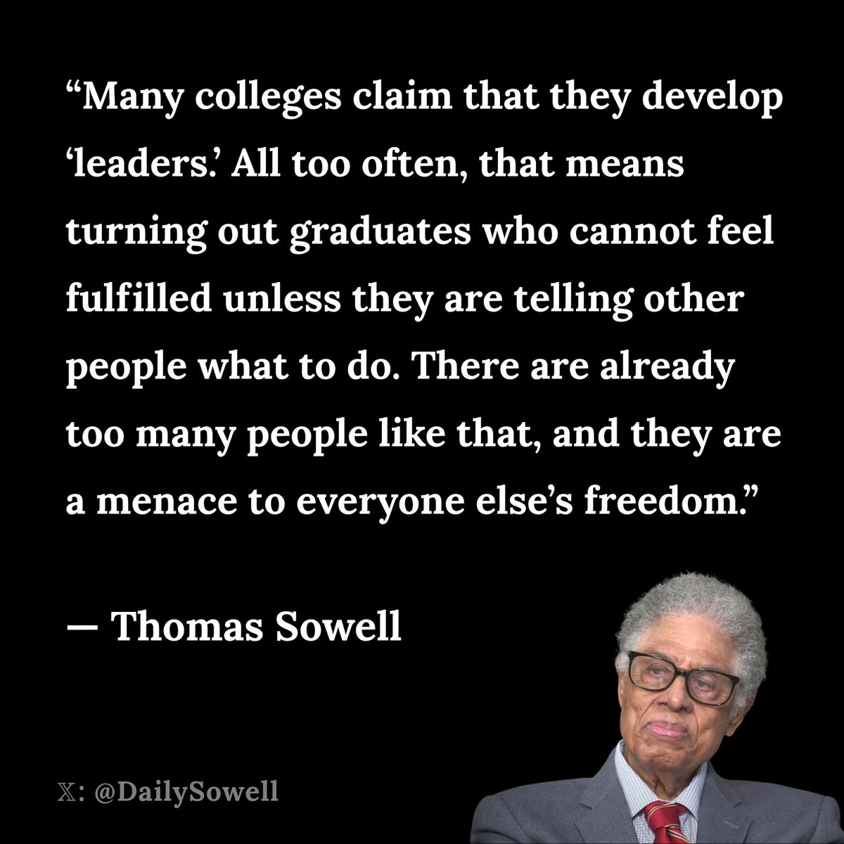 DailySowell's tweet photo. Sowell nails it again https://t.co/hd6nRqoXhb