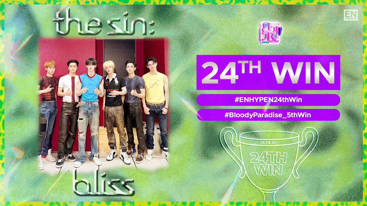 enhypenupdates's tweet photo. Congratulations to ENHYPEN for winning first place on Inkigayo with #BloodyParadise! 🏆

BLOODY PARADISE FIFTH WIN
#ENHYPEN24thWin #BloodyParadise_5thWin #BloodyParadise #ENHYPEN @ENHYPEN_members @ENHYPEN https://t.co/b0JBsrOfIz