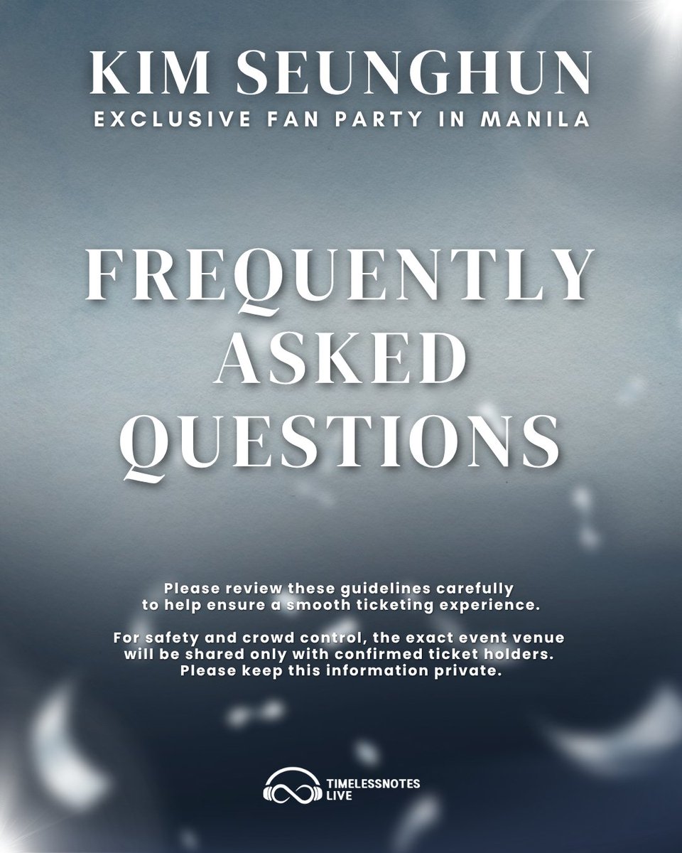 tnlive_official's tweet photo. 💙 KIM SEUNGHUN 💙
✨ EXCLUSIVE FAN PARTY IN MANILA ✨

[ TICKETING FAQ ]

It’s less than a week until ticket sales open! 

Please review the FAQ and guidelines before placing your order. Share &amp; save this post for reference! :)

#KIMSEUNGHUN #김승훈
#KIMSEUNGHUNinMANILA https://t.co/IhEbUe48Ti