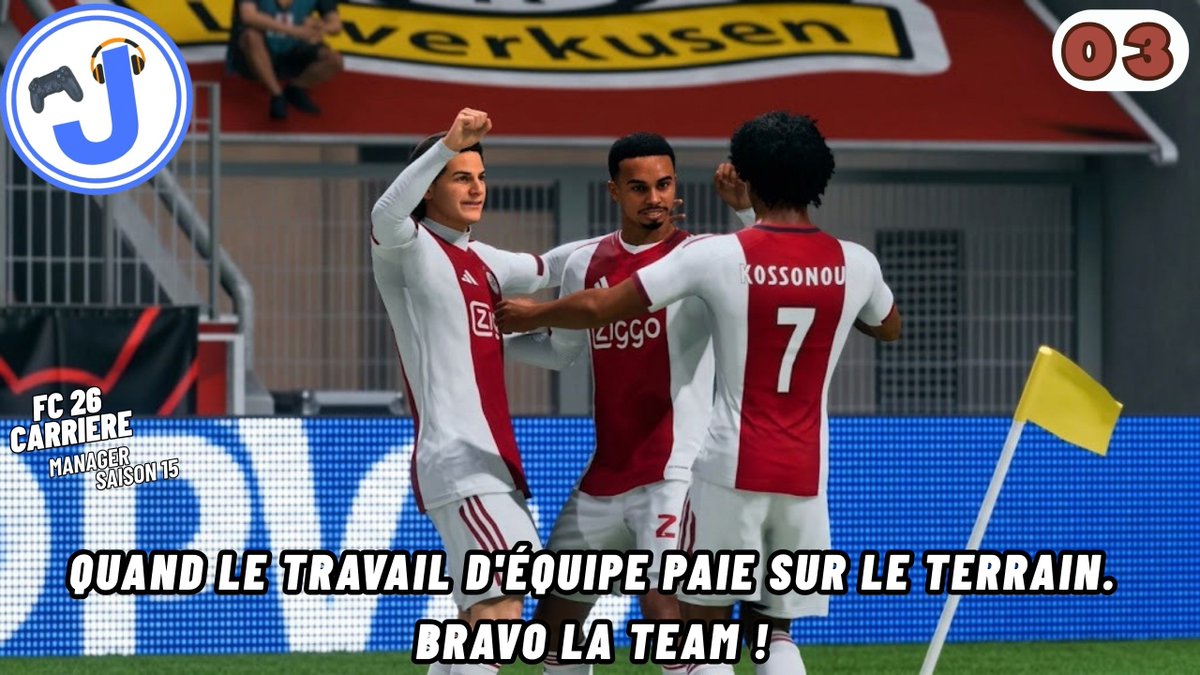 julro0202's tweet photo. CARRIÈRE MANAGER FC 26 S15 #03 : Quand le travail d'équipe paie sur le terrain. Bravo la team ! https://t.co/oJr01dDwmo via @YouTube 

#fc26 #youtube #carrière #manager #championsleague #bayerleverkusen https://t.co/MCFEjcUCu9
