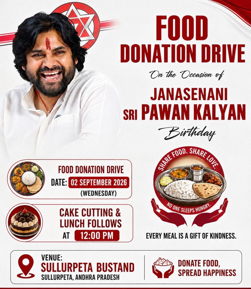 Brucewayne329's tweet photo. Food Donation Drive on the occasion of JanaSena Chief Sri @PawanKalyan Garu’s Birthday 

📍 02 September 2026 | Wednesday Sullurupeta Bustand, Sullurupeta, Andhra Pradesh 

Let’s celebrate with kindness and share a meal with those in need 🤝❤️ https://t.co/8A3UzpCo0f