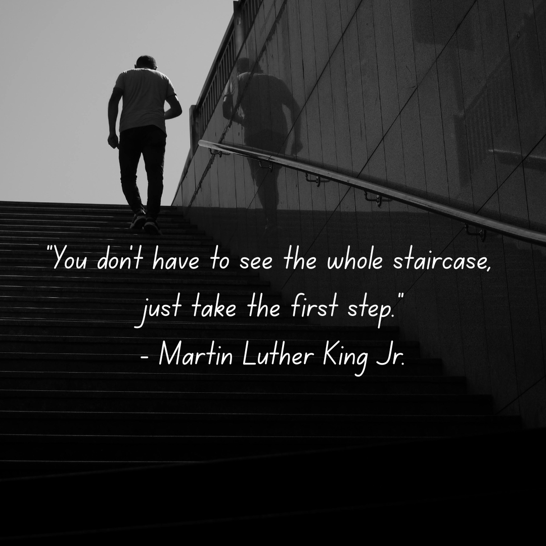 HowardEGlover3's tweet photo. “You don’t have to see the whole staircase, just take the first step.” - Martin Luther King Jr. #Progress #MoveForward #FirstStep #LeapOfFaith #Life #QOTD https://t.co/Vvhi3gINlh