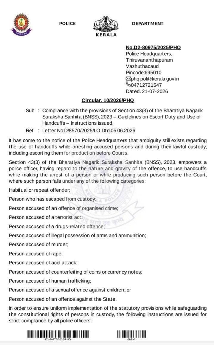 h_pongilath's tweet photo. Kerala Police Head Quarters, Thiruvananthapuram - Circular (21st July 2026) - Compliance with the provisions of Section 43(3) of #BNSS - Guidelines on Escort Duty & use of Handcuffs - Instructions Issued
#Police #Kerala #Handcuff #prisioners #escortduty #terrorists #accused https://t.co/Qe3N8ZvUKs