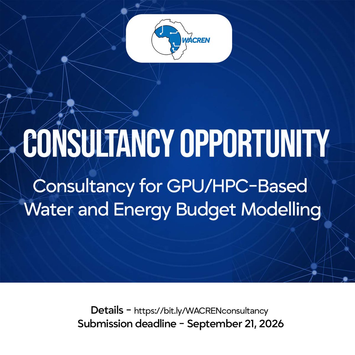 WACREN's tweet photo. WACREN seeks qualified experts/academic teams for a 24-month consultancy to develop a GPU/HPC-accelerated water &amp; energy budget modelling framework for the Volta River Basin.

📅 Deadline: 21 Sept 2026
💶 Budget: Up to €30,000
👉 Apply &amp; view the ToR: https://t.co/hSZXFRBM2p https://t.co/DNAtwDCHak