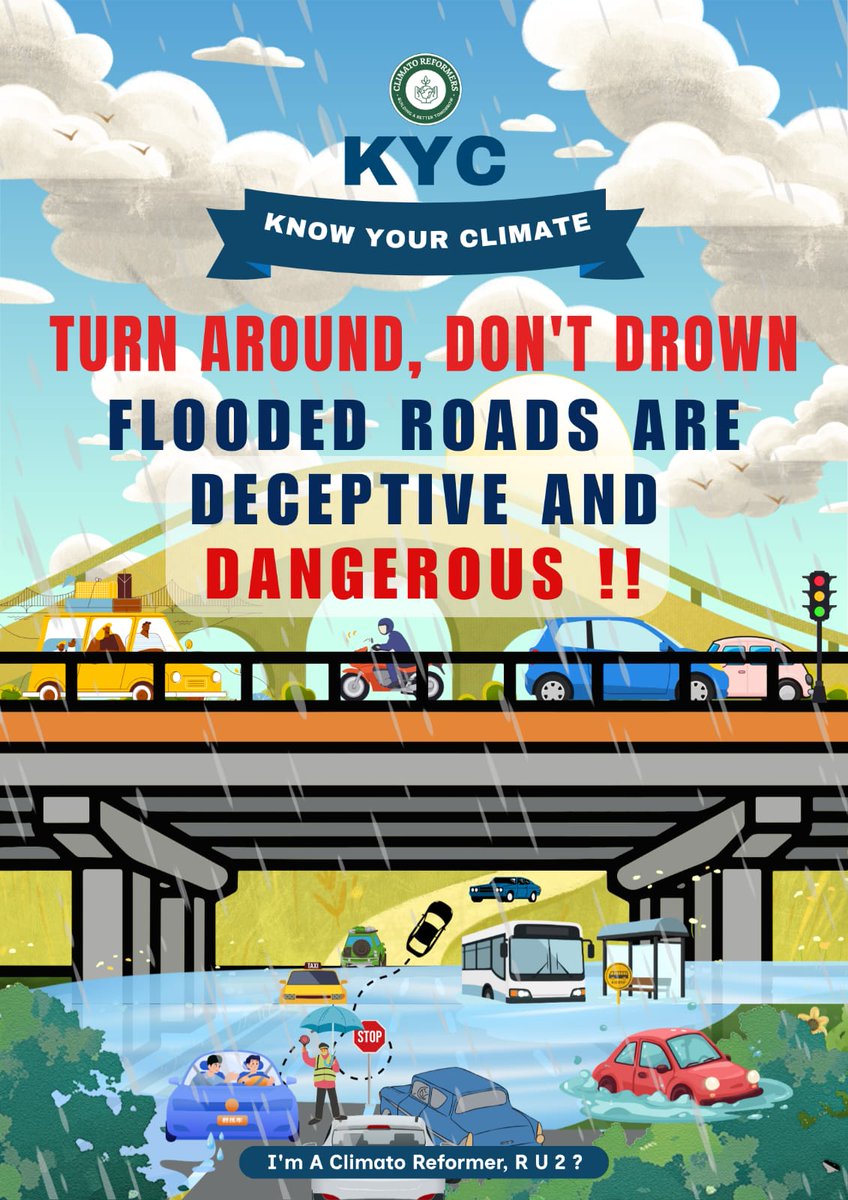 ClimatoReforme1's tweet photo. #climatoreformers #KYC 
𝗧𝘂𝗿𝗻 𝗔𝗿𝗼𝘂𝗻𝗱, 𝗗𝗼𝗻’𝘁 𝗗𝗿𝗼𝘄𝗻.
𝗗𝗼 𝗡𝗼𝘁 𝗗𝗿𝗶𝘃𝗲 𝗧𝗵𝗿𝗼𝘂𝗴𝗵 𝗙𝗹𝗼𝗼𝗱𝘄𝗮𝘁𝗲𝗿 !
𝗙𝗹𝗼𝗼𝗱𝗲𝗱 𝗥𝗼𝗮𝗱𝘀 𝗔𝗿𝗲 𝗗𝗲𝗰𝗲𝗽𝘁𝗶𝘃𝗲 𝗔𝗻𝗱 𝗗𝗮𝗻𝗴𝗲𝗿𝗼𝘂𝘀.
#climatohome #climatotrees #climatoworkplace https://t.co/cRxC6XLfV4