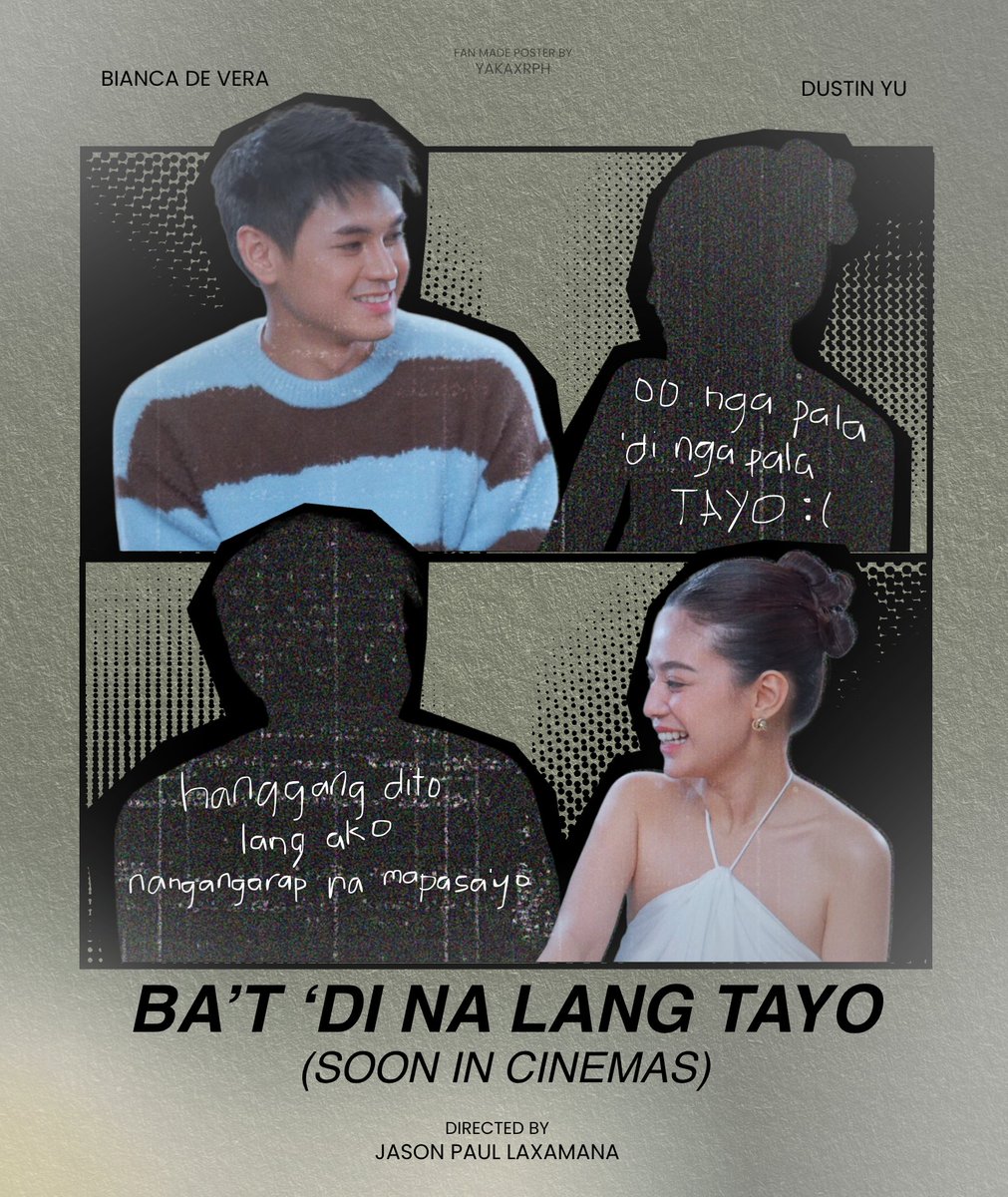 yakaxrph's tweet photo. 𝘽𝘼𝙏' 𝘿𝙄 𝙉𝘼 𝙇𝘼𝙉𝙂 𝙏𝘼𝙔𝙊
𝑑𝑖𝑟𝑒𝑐𝑡𝑒𝑑 𝑏𝑦: jplaxamana

[FAN MADE POSTER] https://t.co/37ev4UcS1Y