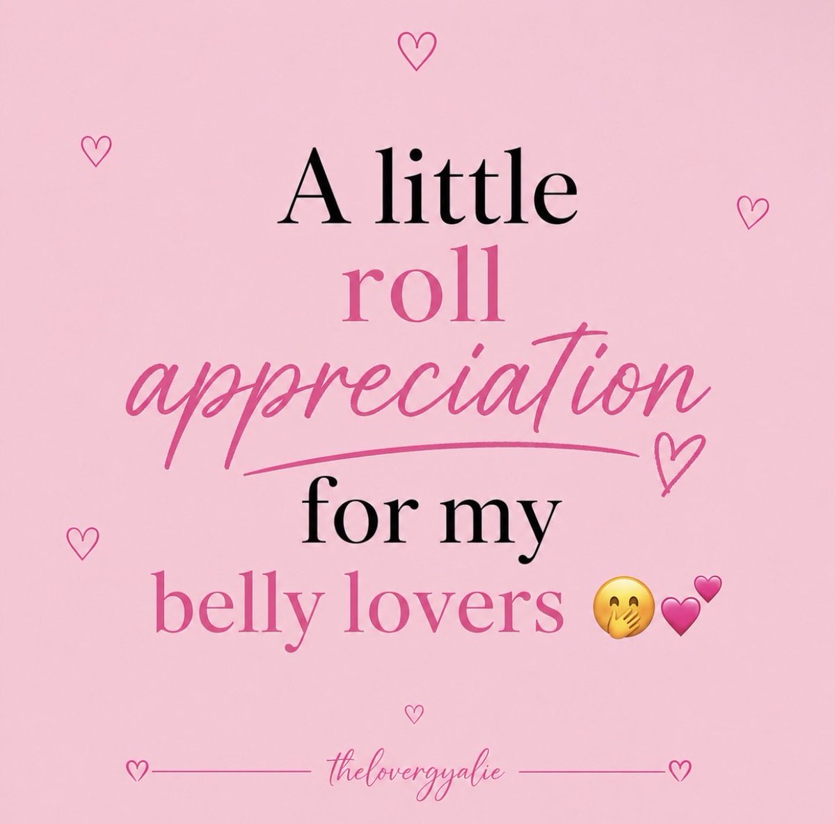 thelovergyalie's tweet photo. A little love for every soft, real belly roll. 💕 https://t.co/1vH8zHZfRj