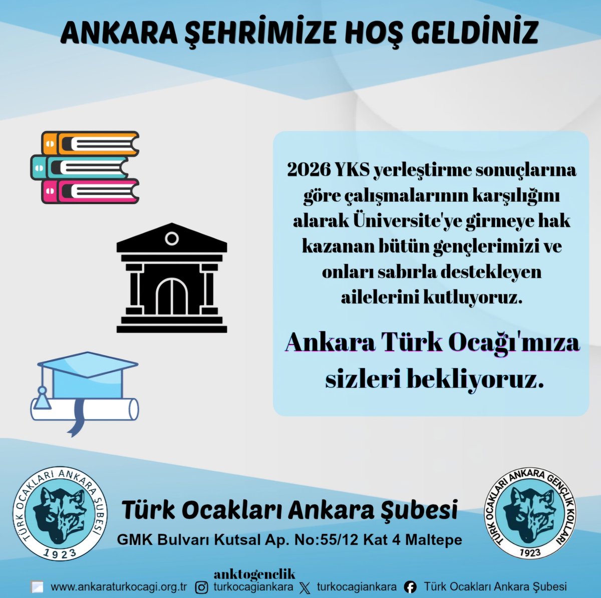 ukagaoglu's tweet photo. 2026 YKS yerleştirme sonuçlarına göre çalışmalarının karşılığını alarak Üniversite'ye girmeye hak kazanan bütün gençlerimizi ve onları sabırla destekleyen ailelerini kutluyoruz.
#AnkarayaHoşGeldiniz
@turkocaklari
@turkocagiankara @GencTurkOcagi @anktogenclik https://t.co/AB3rQQrP9g