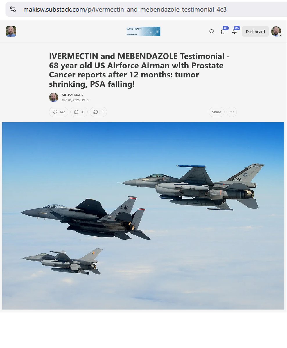 MakisMedicine's tweet photo. NEW ARTICLE: IVERMECTIN and MEBENDAZOLE Testimonial - 68 year old US Airforce Airman with Prostate Cancer reports after 12 months: tumor shrinking, PSA falling!

Ivermectin Cancer revolution is sweeping through the US Military! 😃

STORY:
68 year old US Airforce Airman with Prostate Cancer

In July 2025 he started:

Ivermectin 1mg/kg/day
Mebendazole 1000mg/day

Results after 12 months:

"My Oncologist and urologist both tell me my tumor is shrinking!"

PSA 22 to 4.21

Many in the US Military are benefiting from repurposed drugs which they added into their mainstream Cancer Treatment regimens.

These are cancer patients who take things very seriously, and they have seen the incredible results for themselves!

I have helped over 9000 Cancer patients with Ivermectin, Mebendazole and Fenbendazole in the largest "Right to Try" Research Project in the world.

Yes, we are moving to Florida.

Yes, Florida will soon become the global hub of cutting edge Cancer Research, despite all efforts to obstruct or sabotage that inevitable outcome

Yes, I will expose everyone who tried to hinder our work and hurt millions of cancer patients who are going to benefit 🤫