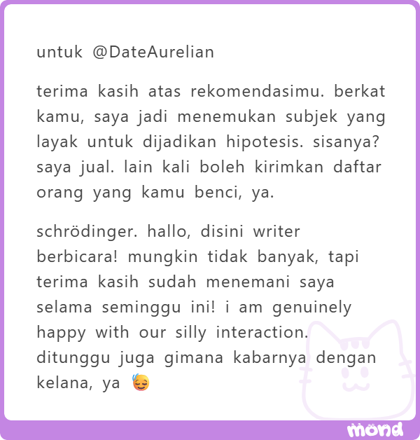 eienniloveyou's tweet photo. Banyak juga pesan-pesan buat km yh @ Aurelian, Cass, dan Raya.

Ya Tuhan ada outsi, lariiii!! 🏃‍♀️💨 Buat outsi itu, terima kasih yaaa udah puji-puji Meye gini padahal aslinya km muntah-muntah kan dengan pujianmu sendiri? ;3 https://t.co/RwQyhMjmic