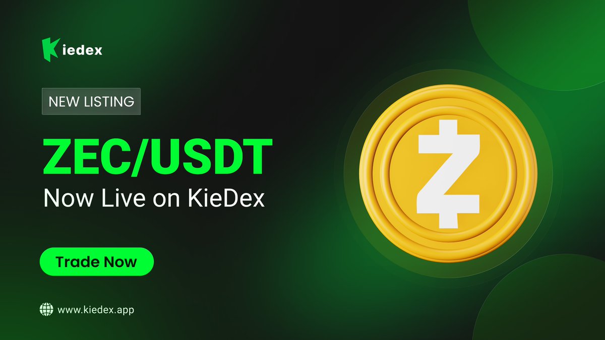 kiedexapp's tweet photo. 📢 ZEC/USDT Now Listed on KieDex

We’re pleased to announce the listing of ZEC/USDT on KieDex, now available for both Spot and Futures trading.

📅 Date: August 18, 2026
🕐 Listing Time: 1:15 PM UTC
Start trading ZEC/USDT:
https://t.co/VmJ2bgU613

Trade ZEC/USDT now. https://t.co/R92AOEVzqj
