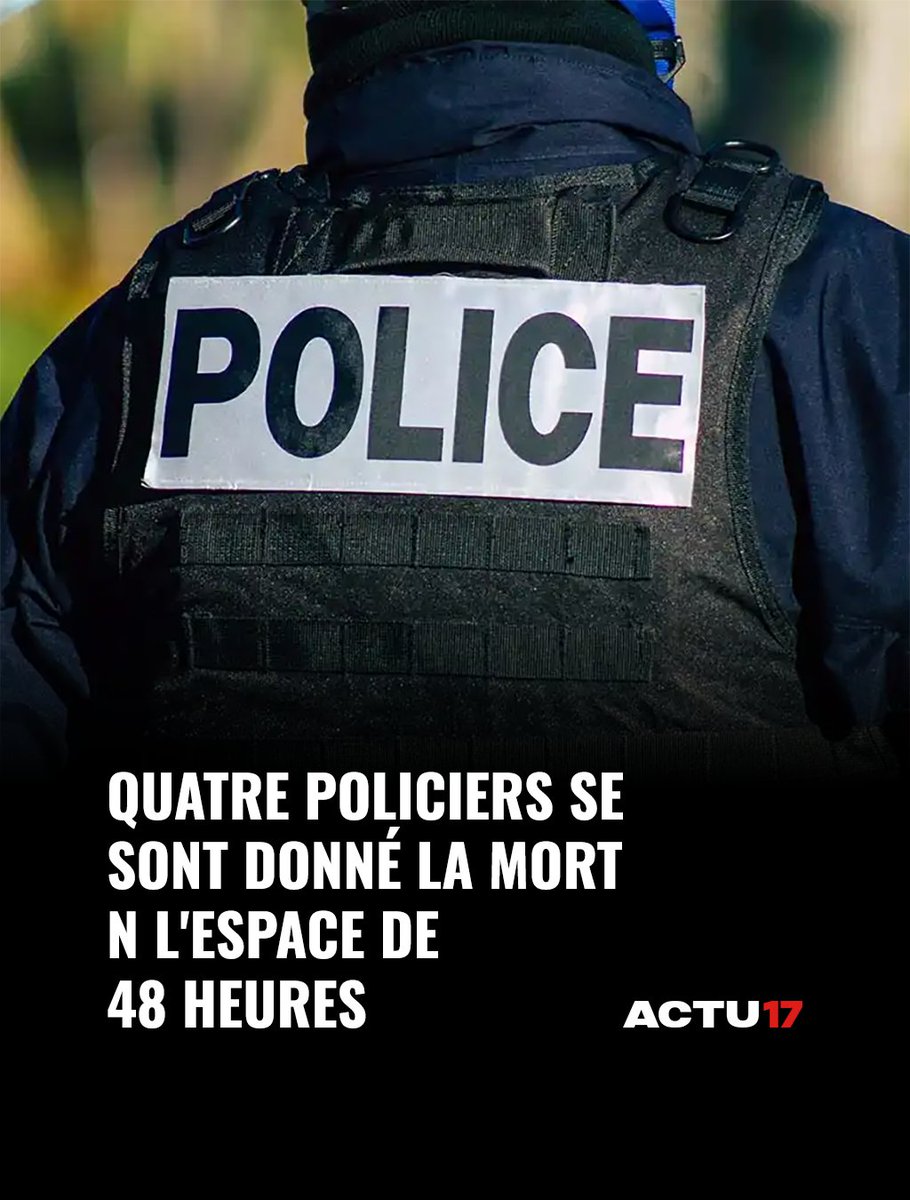 Actu17's tweet photo. ⚫ Quatre policiers se sont donné la mort en l'espace de 48 heures, deux gardiens de la paix, un capitaine de police et un élève gardien de la paix ➡ https://t.co/V7jg5PEfst https://t.co/OYjDx6P6NE