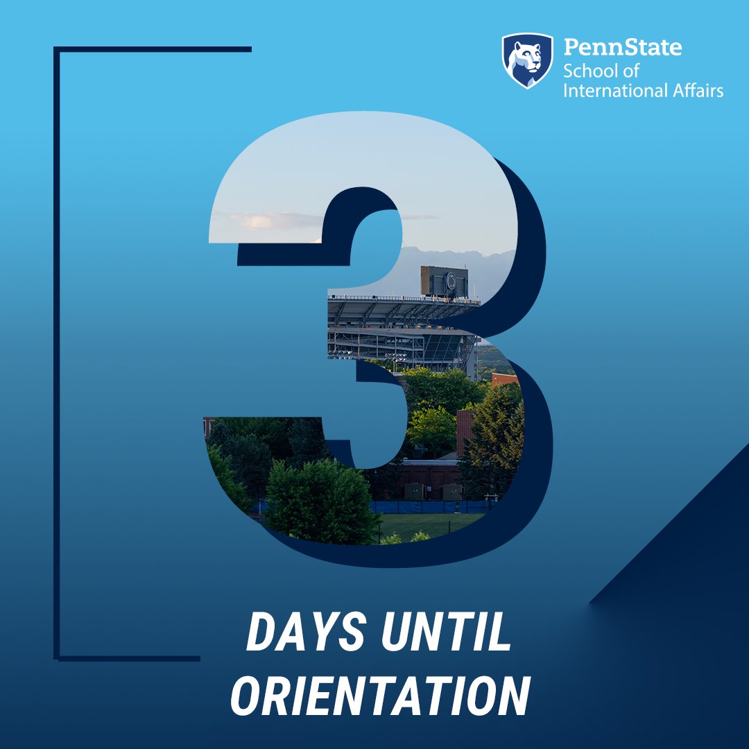 PennStateSIA's tweet photo. Just 3 days away from the #PennStateSIA Fall Orientation. We are so excited to meet you! #WeAre #PennState https://t.co/5PaqwcjsI6