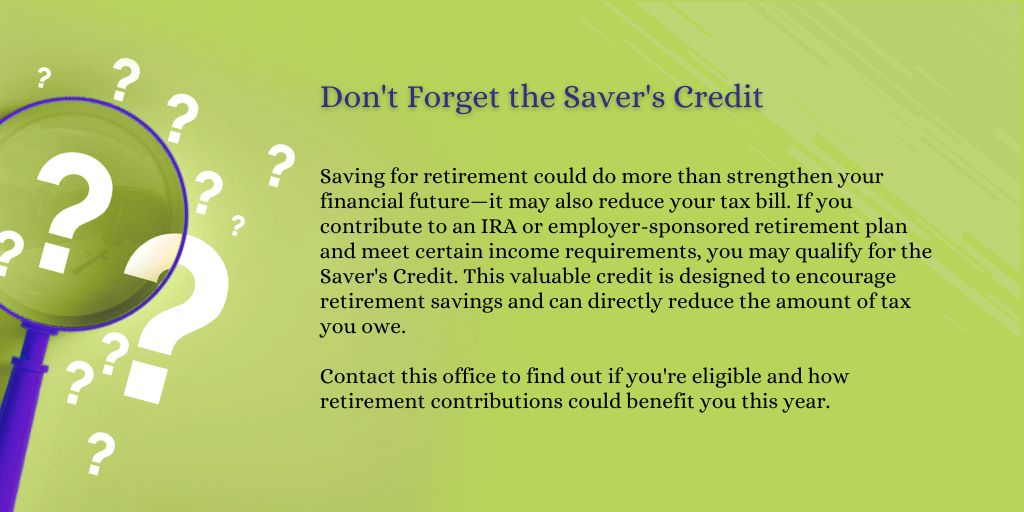 StephensCPA's tweet photo. Saving for retirement today could mean valuable tax savings tomorrow. Check to see if you qualify for the Saver's Credit.  #WeeklyDeduction #SaversCredit #RetirementPlanning https://t.co/Sq42oAHcHb