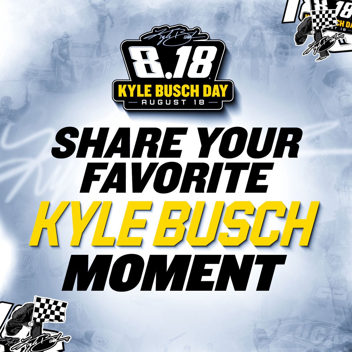 NASCAR's tweet photo. Rowdy Nation, we want you to share your favorite Kyle Busch memories. 

From fierce competition to family, help us showcase Kyle's lasting impact on the sport.
