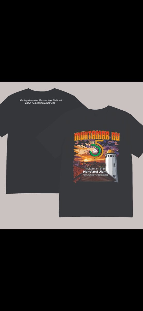 NuruLMak's tweet photo. Menuju Muktamar NU ke 35 Tambak Beras Jombang 27-31 agustus 2026

Kami membuka PRE ORDER Kaos persembahan kami untuk MUKATAMAR ke-35.

COTTON COMBED 24S
SABLON DTF PREMIUM

SIZE 
S.M.L.XL 85.000
XXL 90.000
XXXL 95.000
XXXXL 100.000

LIMITID EDITION. https://t.co/CNP7vlsDV3