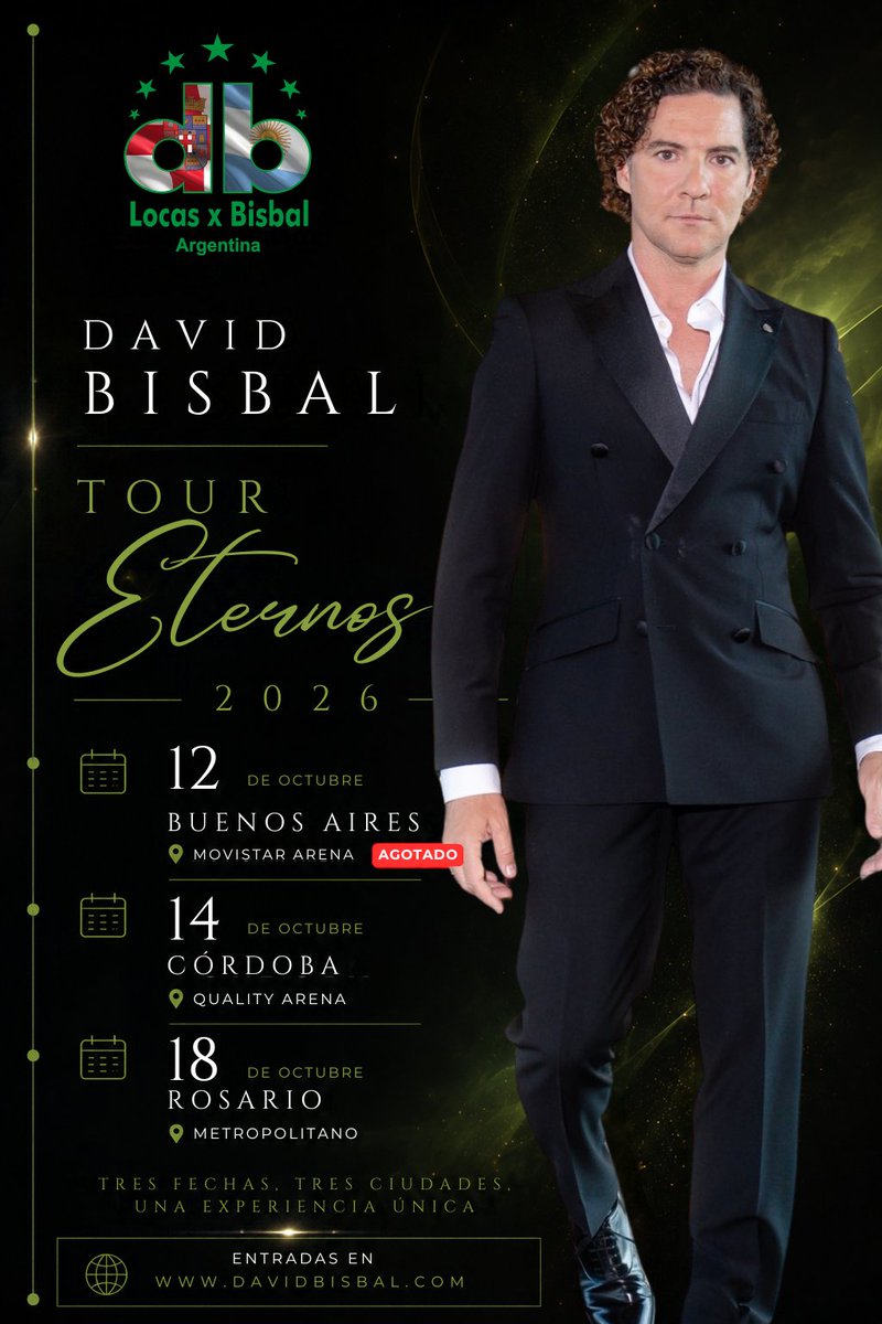 locasxbisbalarg's tweet photo. 🇦🇷💚 ARGENTINA YA CUENTA LOS DÍAS.

📍 12/10 | Buenos Aires — @movistararena 🔥 AGOTADO
📍 14/10 | Córdoba — @qualityespacio
📍 18/10 | Rosario — @metropolitanorosario

Nos vemos para volver a cantar juntos. 💚
Entradas en https://t.co/HmKZwfi0gW
#DavidBisbal #EternosTour2026 https://t.co/PSLI01wWmw
