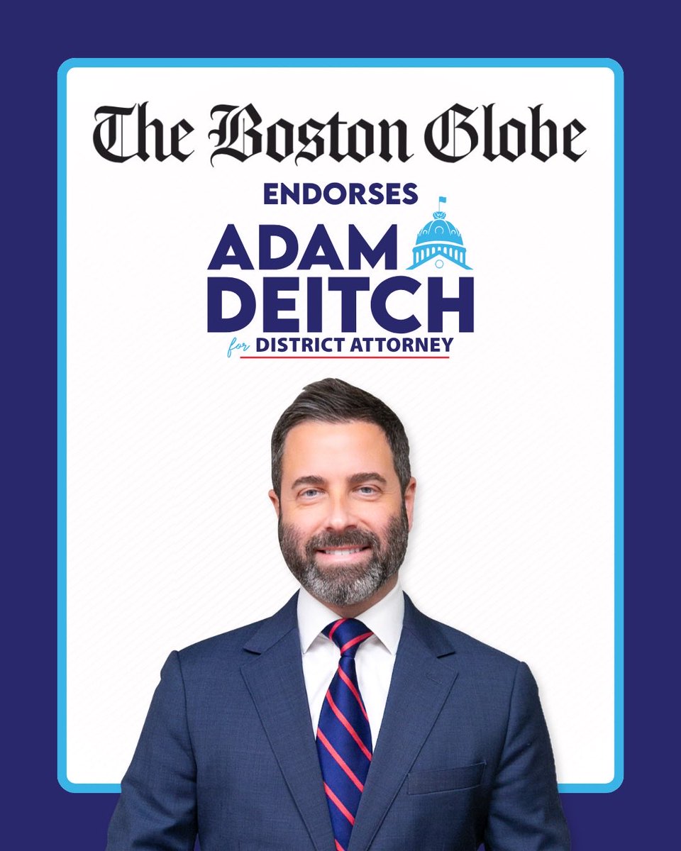 adamdeitch's tweet photo. Thrilled and truly honored to receive the Boston Globe’s endorsement in this race!

“In our view, then, this election should not be about the past. The choice in this race should be the candidate most likely to handle future prosecutorial decisions wisely; to manage the office well; to fearlessly follow evidence; to be an effective advocate to the Legislature; and to set a high standard for personal competence. Based on his breadth of experience and legal acumen, we believe Adam Deitch is that candidate.”

https://t.co/PcouPE1XgI