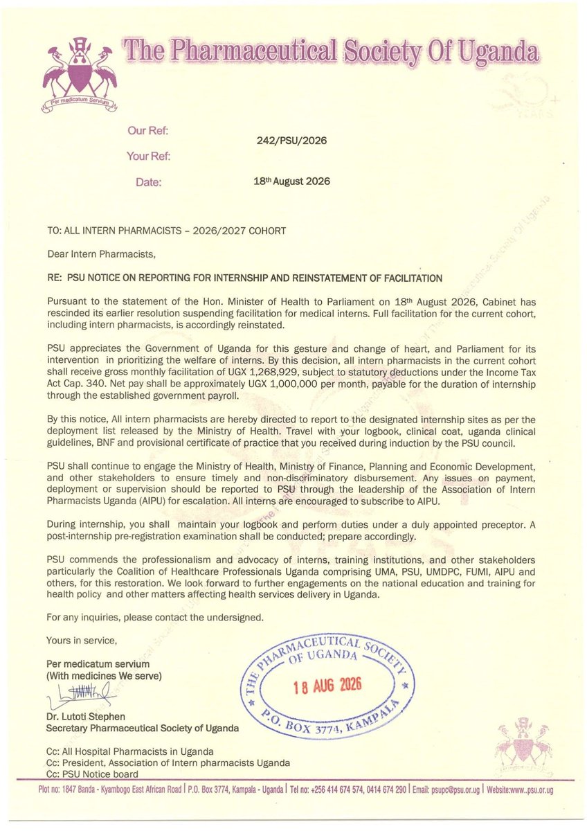 PharmacistsUg's tweet photo. 📢 GOOD NEWS
Cabinet has rescinded its suspension of facilitation for medical interns! All intern pharmacists shall receive gross monthly facilitation of UGX 1,268,929. Interns are directed to report to designated internship sites. PSU thanks the Government & Parliament. Full notice below. 💊🇺🇬 #PharmacyUganda #PSU #InternPharmacists