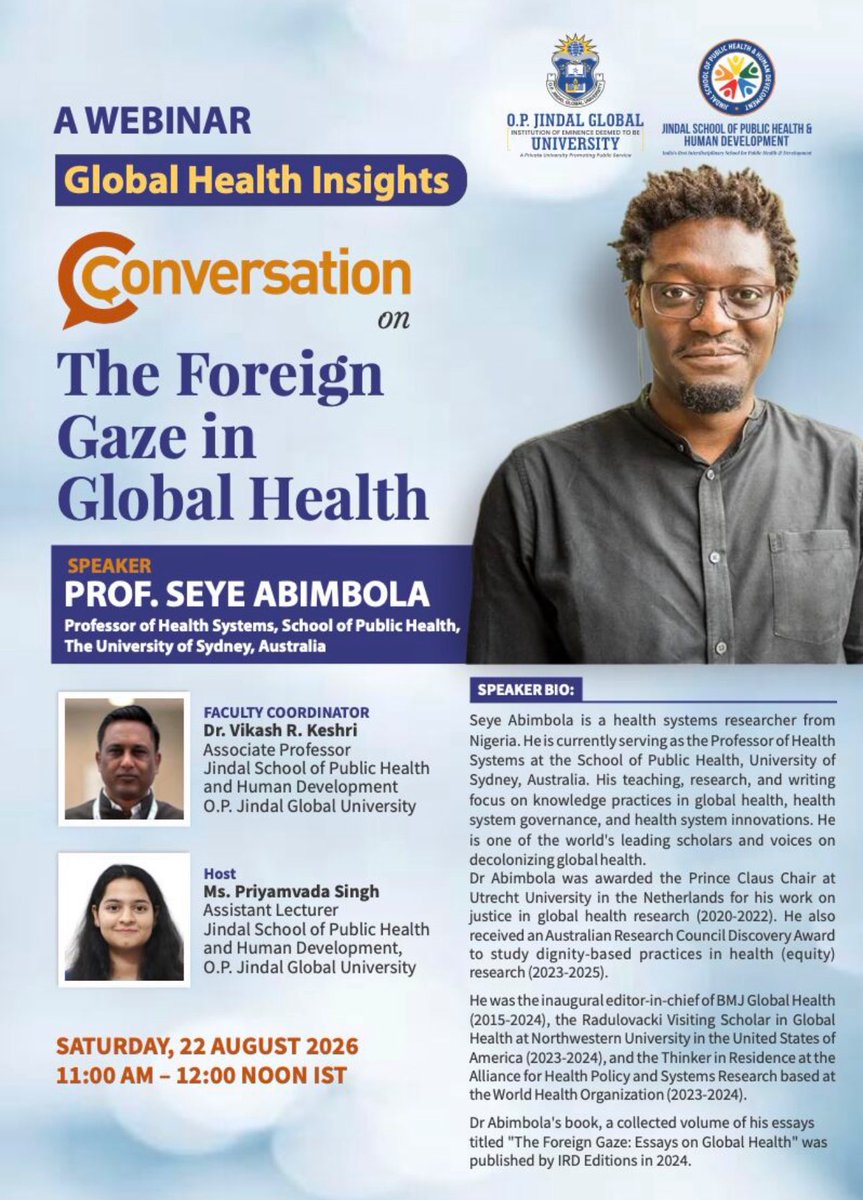 docVRK's tweet photo. Who gets to define what counts as “global” in Global Health?

And what happens when we begin to question the gaze?

I’m delighted to moderate a conversation with Prof. @seyeabimbola on “The Foreign Gaze in Global Health”

🔗 Register: https://t.co/14j3LRwE6w

@JindalGlobalUNI https://t.co/5piK84iWLa
