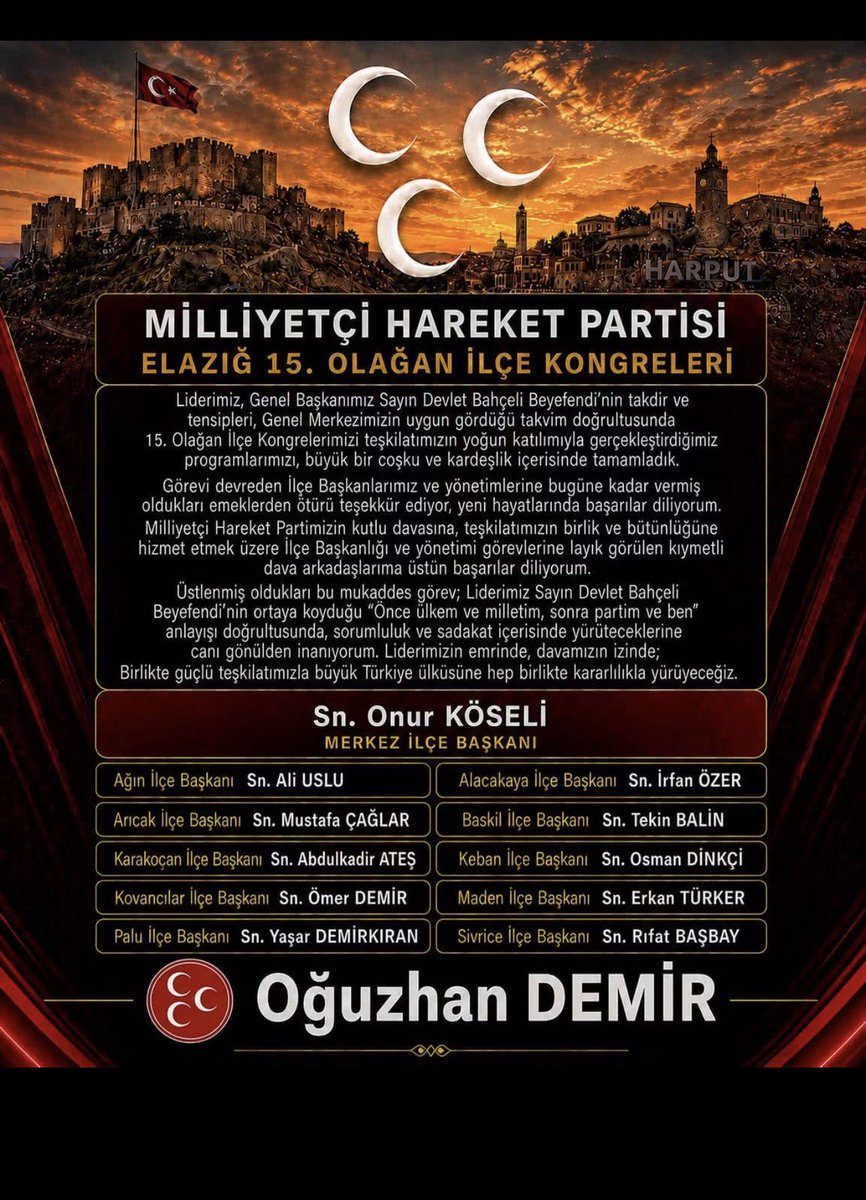 Demir23230's tweet photo. Liderimiz, Genel Başkanımız Sayın Devlet Bahçeli Beyefendi’nin takdir ve tensipleri, Genel Merkezimizin uygun gördüğü takvim doğrultusunda 15. Olağan İlçe Kongrelerimizi teşkilatımızın yoğun katılımıyla gerçekleştirdiğimiz programlarımızı, büyük bir coşku ve kardeşlik içerisinde tamamladık. 
Görevi devreden İlçe Başkanlarımız ve yönetimlerine bugüne kadar vermiş oldukları emeklerden ötürü teşekkür ediyor, yeni hayatlarında başarılar diliyorum. 
Milliyetçi Hareket Partimizin kutlu davasına, teşkilatımızın birlik ve bütünlüğüne hizmet etmek üzere İlçe Başkanlığı ve yönetimi görevlerine layık görülen kıymetli dava arkadaşlarıma üstün başarılar diliyorum.
Üstlenmiş oldukları bu mukaddes görev; Liderimiz Sayın Devlet Bahçeli Beyefendi’nin ortaya koyduğu “Önce ülkem ve milletim, sonra partim ve ben” anlayışı doğrultusunda, sorumluluk ve sadakat içerisinde yürütüleceklerine canı gönülden inanıyorum. Liderimizin emrinde, davamızın izinde;
Birlikte güçlü teşkilatımızla büyük Türkiye ülküsüne hep birlikte kararlılıkla yürüyeceğiz.